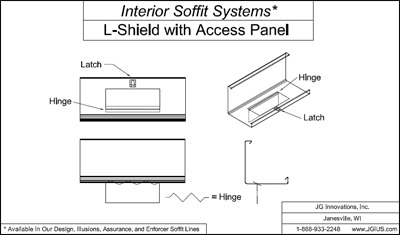 Interior Soffit Systems L-Shield with Access Panel